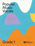 Popular Music Vocals - Grade 1 