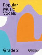 Popular Music Vocals - Grade 2 