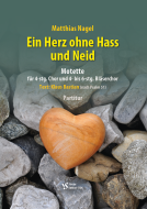 Ein Herz ohne Hass und Neid 