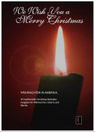 We Wish You a Merry Christmas - Weihnachten in Amerika Standard