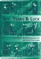 Joy, Tears and Luck 