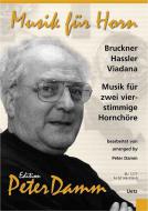 Musik für zwei vierstimmige Hornchöre 