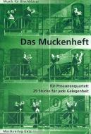 Das Muckenheft 