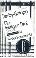 Derby Galopp und Die lustigen drei 