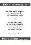 O mia bella Napoli und Mädle aus dem schwarzen Wald 