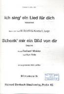 Ich sing ein Lied für dich und Schenk mir eine Gitarre 