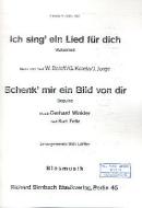 Ich sing ein Lied für dich und Schenk mir eine Gitarre 