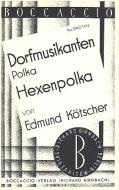 Dorfmusikanten + Hexenpolka 