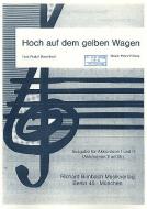 Hoch auf dem gelben Wagen 