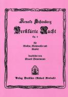 Verklärte Nacht op. 4 