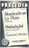 Mondnacht am La Plata und Kreiselspiel 