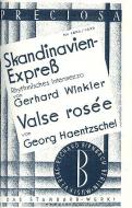 Skandinavien-Express und Valse Rosee 