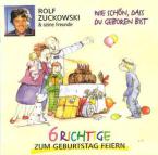 6 Richtige zum Geburtstag Feiern 