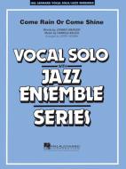 Come Rain Or Come Shine 