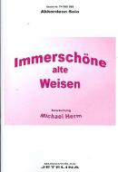 Immerschöne alte Weisen 