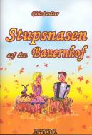 Stupsnasen auf dem Bauernhof (+CD) 