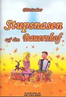 Stupsnasen auf dem Bauernhof (+CD) 