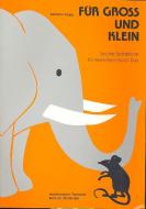 Für Groß und Klein 