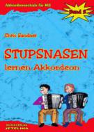 Stupsnasen lernen Akkordeon 2 (+CD) 