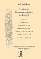 Zu viert mit Renaissancemeistern aus England 