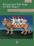 International Folk Songs for Solo Singers 