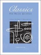 Classics For Brass Quintet 