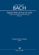 Falsche Welt, dir trau ich nicht BWV 52 Standard