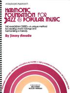 Harmonic Foundation for Jazz & Pop Music 