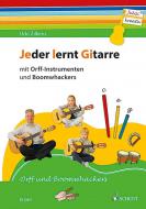 Jeder lernt Gitarre - mit Orff-Instrumenten und Boomwhackers 