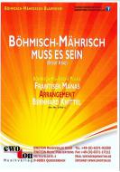 Böhmisch-Mährisch muss es sein 