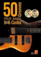 50 Grooves Pour Basse 5 & 6 Cordes 