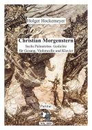 Sechs Lieder nach Texten von Christian Morgenstern 
