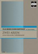 Zwei Arien aus dem Oratorium 'Elias' 