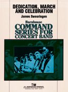 Dedication, March And Celebration 