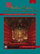 Italian Arias of The Baroque & Classical Eras Medium Low Voice 