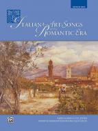 Italian Art Songs of The Romantic Era 