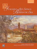 Italian Art Songs of The Romantic Era 