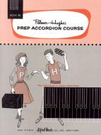 Palmer-Hughes Prep Accordion Course, Book 3B 