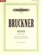 Messe e-Moll WAB 27 (2. Fassung 1882) 