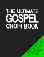 The Ultimate Gospel Choir Book 4 