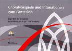 Choralvorspiele und Intonationen zum Gotteslob 