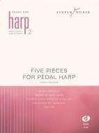 Music for Harp 2: 5 Pieces for Pedal Harp 