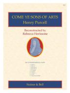 Come Ye Sons of Arts 