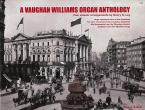 A Vaughan Williams Organ Anthology 