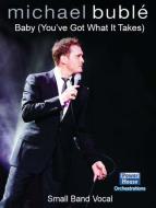 Baby (You've Got What It Takes) 