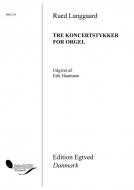 3 Concert Pieces for Organ 