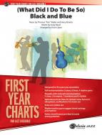 (What Did I Do To Be So) Black And Blue Standard