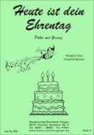 Heute ist dein Ehrentag 