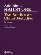 2 Studies on Chant Melodies 
