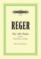 Der 100. Psalm op. 106 